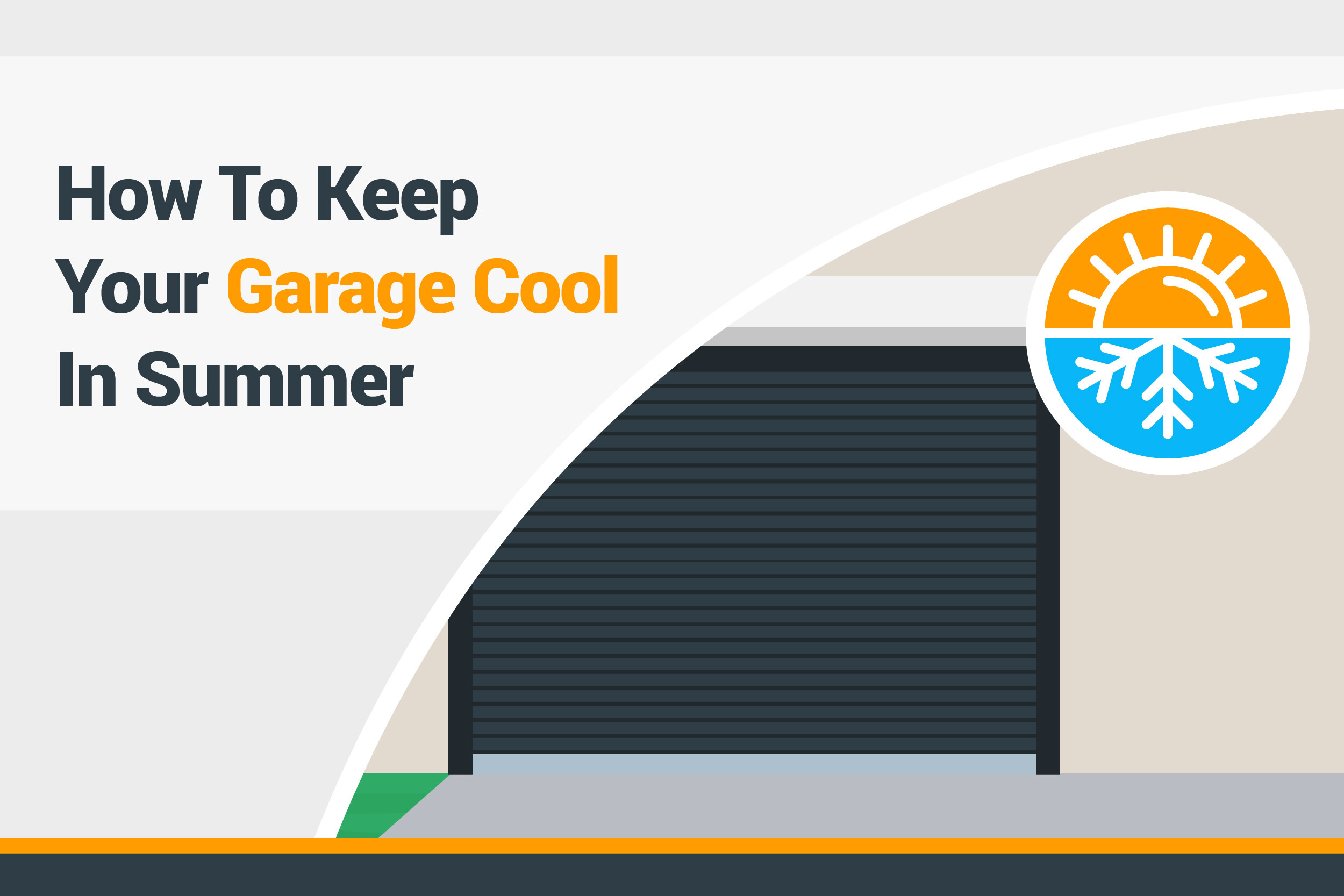 How To Keep Your Garage Cool In Summer Doormatic Garage Doors